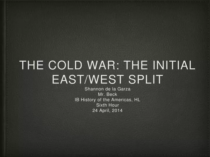 the cold war the initial east west split