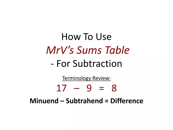 how to use mrv s sums table for subtraction
