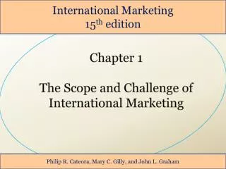 Chapter 1 The Scope and Challenge of International Marketing