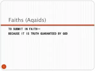 Faiths (Aqaids)