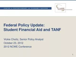 Federal Policy Update: Student Financial Aid and TANF