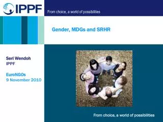 Gender, MDGs and SRHR