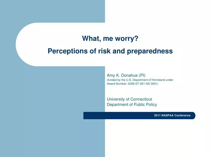 what me worry perceptions of risk and preparedness