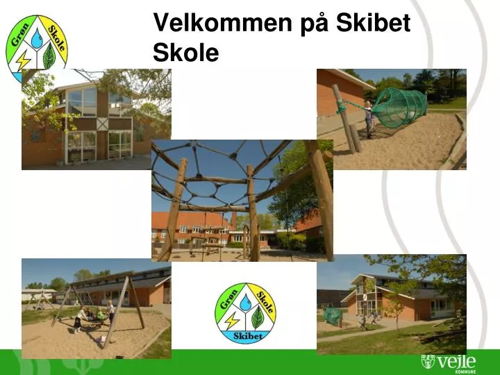 velkommen p skibet skole