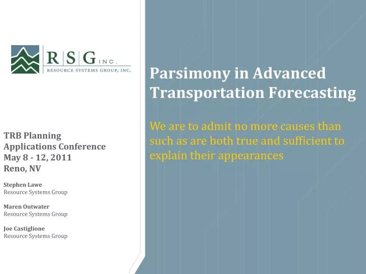 parsimony in advanced transportation forecasting