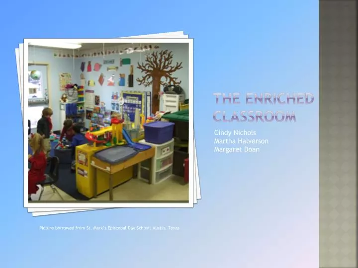 the enriched classroom