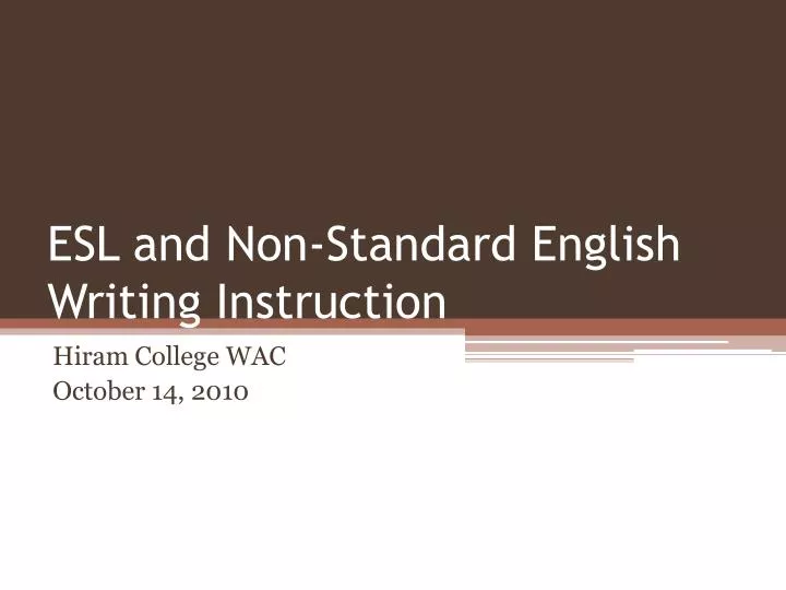 esl and non standard english writing instruction