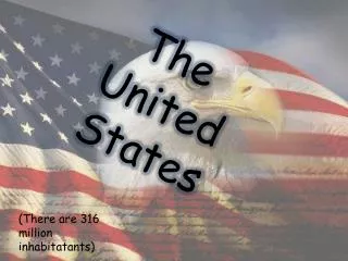 The United States