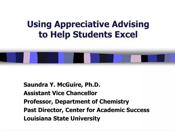 using appreciative advising to help students excel