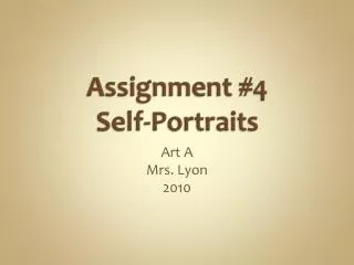 Assignment #4 Self-Portraits