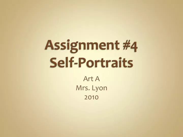 assignment 4 self portraits