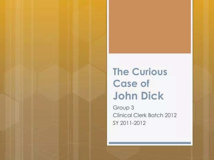 the curious case of john dick