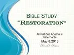 Bible Study “ Restoration ” - slide 1
