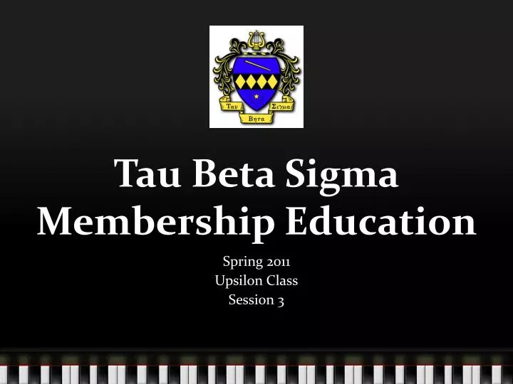 tau beta sigma membership education