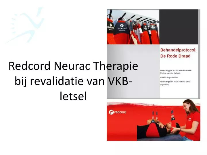 redcord neurac therapie bij revalidatie van vkb letsel