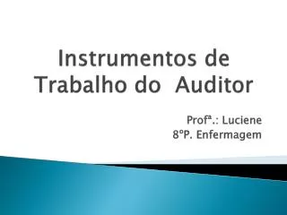 instrumentos de trabalho do auditor