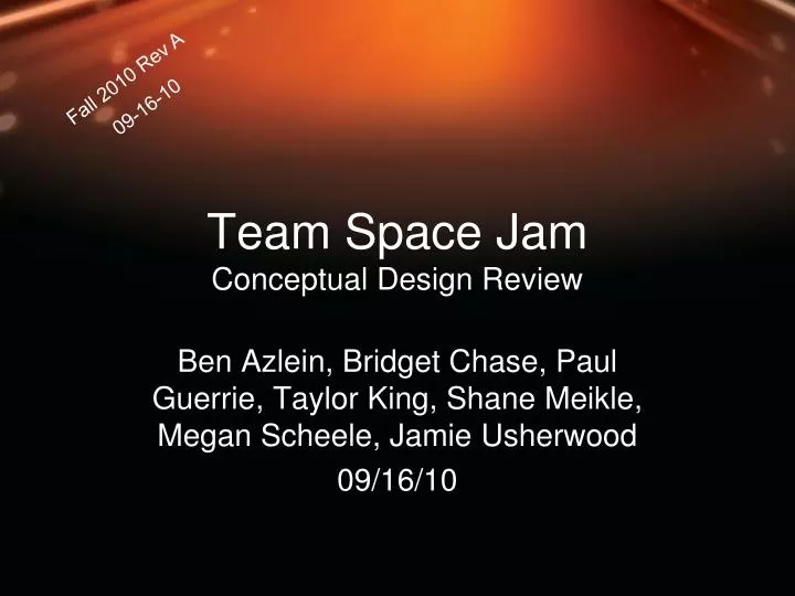 team space jam conceptual design review