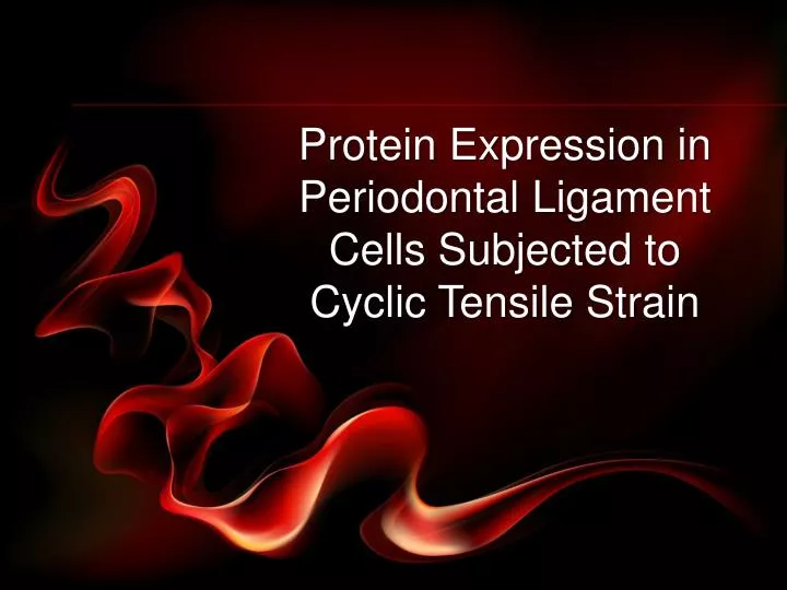 protein expression in periodontal ligament cells subjected to cyclic tensile strain