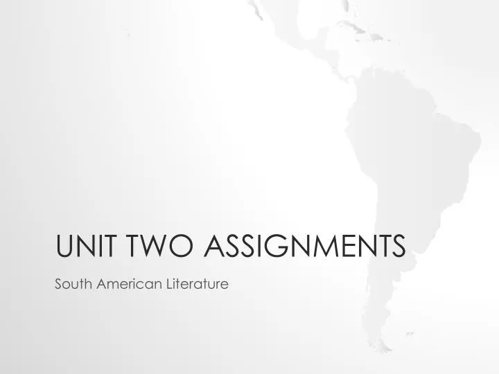 unit two assignments