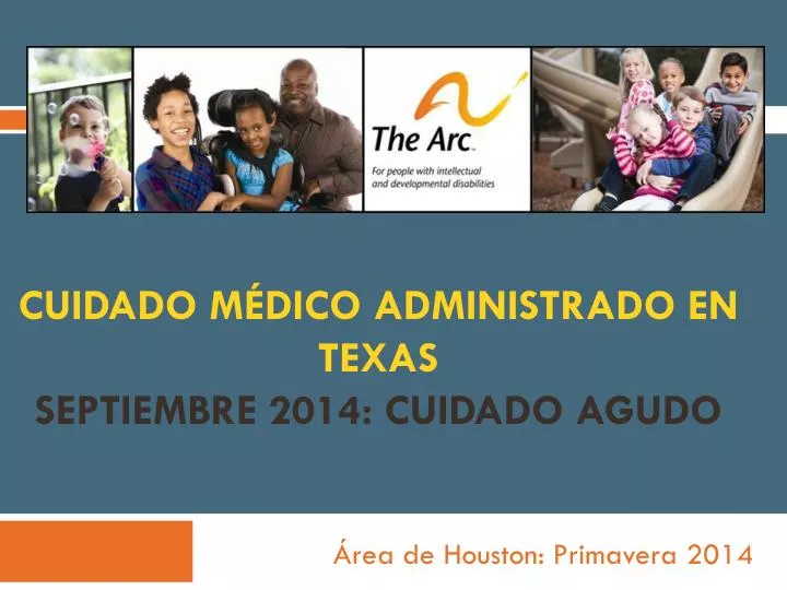 cuidado m dico administrado en texas septiembre 2014 cuidado agudo