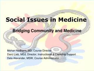 Social Issues in Medicine