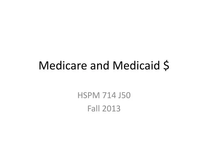 medicare and medicaid