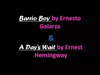 Barrio Boy by Ernesto Galarza