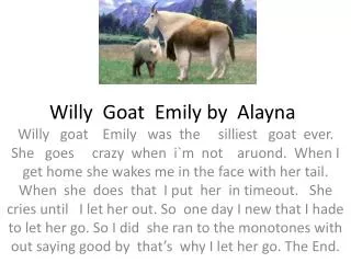 Willy Goat Emily by Alayna