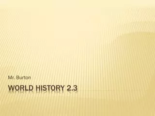 World History 2.3