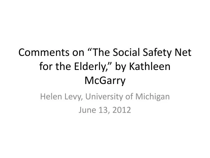 comments on the social safety net for the elderly by kathleen mcgarry