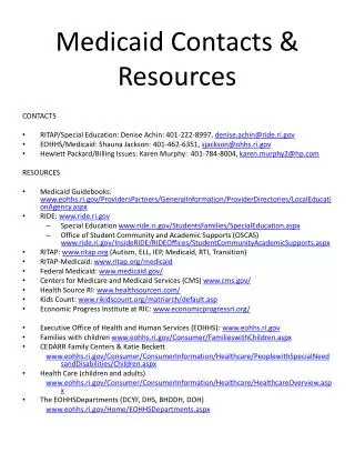 Medicaid Contacts &amp; Resources