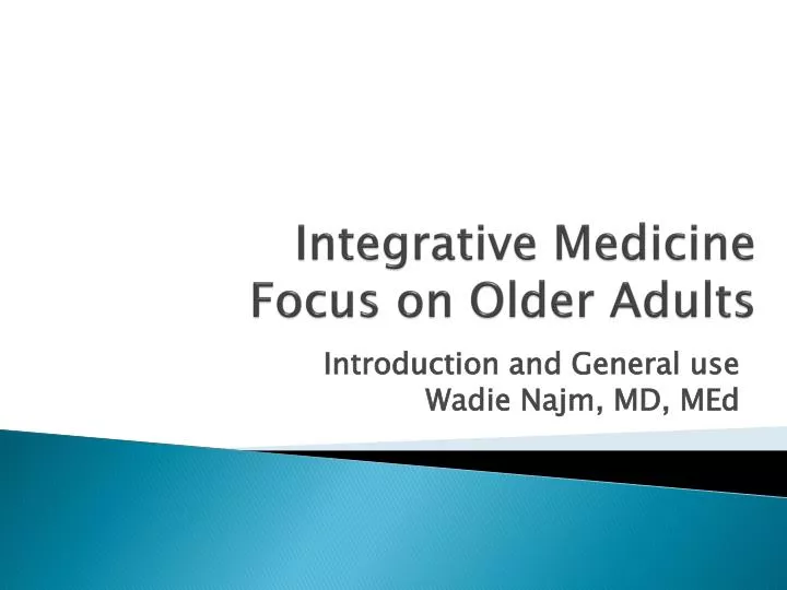 integrative medicine focus on older adults