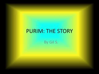 PURIM: THE STORY