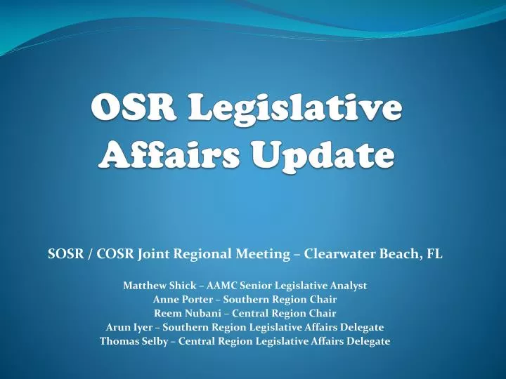 osr legislative affairs update