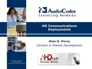 Alan D. Percy Director or Market Development