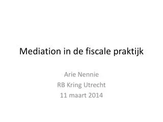 mediation in de fiscale praktijk