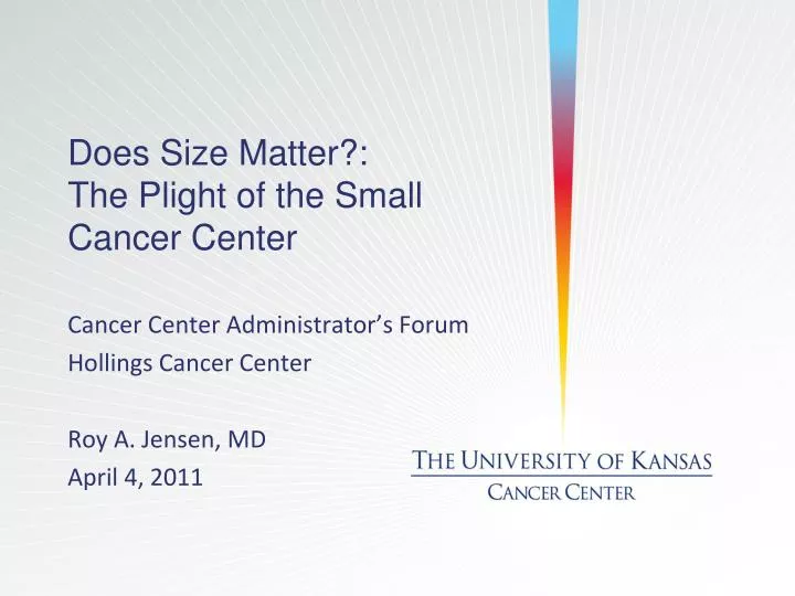 does size matter the plight of the small cancer center