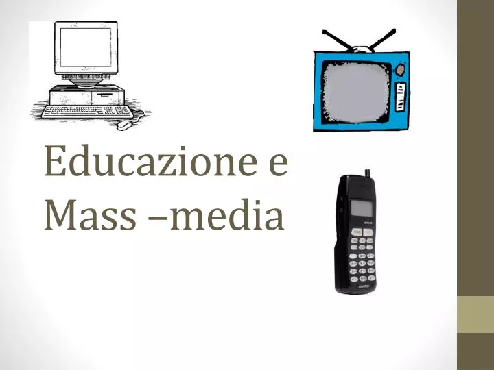 educazione e mass media