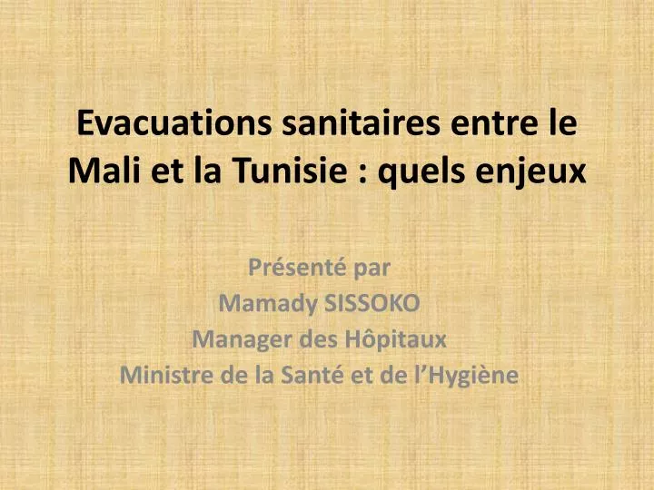 evacuations sanitaires entre le mali et la tunisie quels enjeux