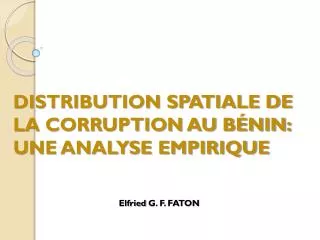 distribution spatiale de la corruption au b nin une analyse empirique