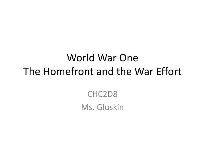 world war one the homefront and the war effort