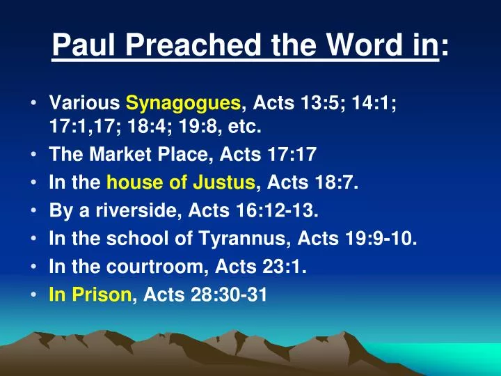 paul preached the word in