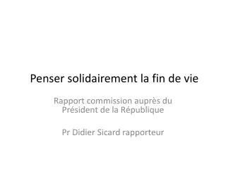penser solidairement la fin de vie