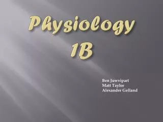 Physiology 1B
