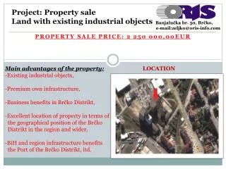 Project : Property sale Land with existing industrial objects
