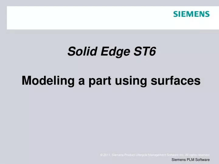 solid edge st6 modeling a part using surfaces
