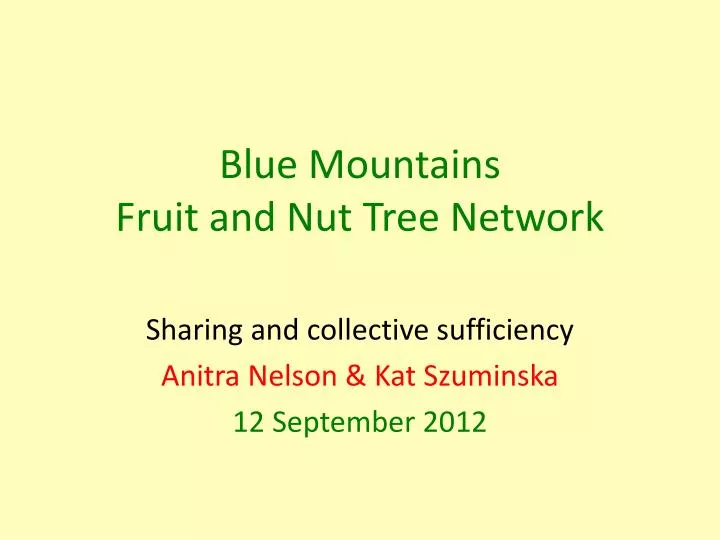 blue mountains fruit and nut tree network