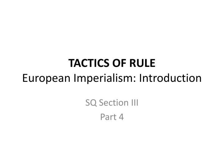 tactics of rule european imperialism introduction