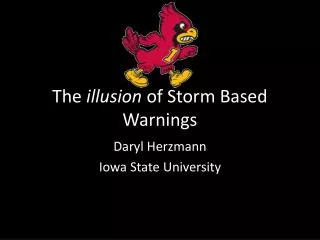The illusion of Storm Based Warnings