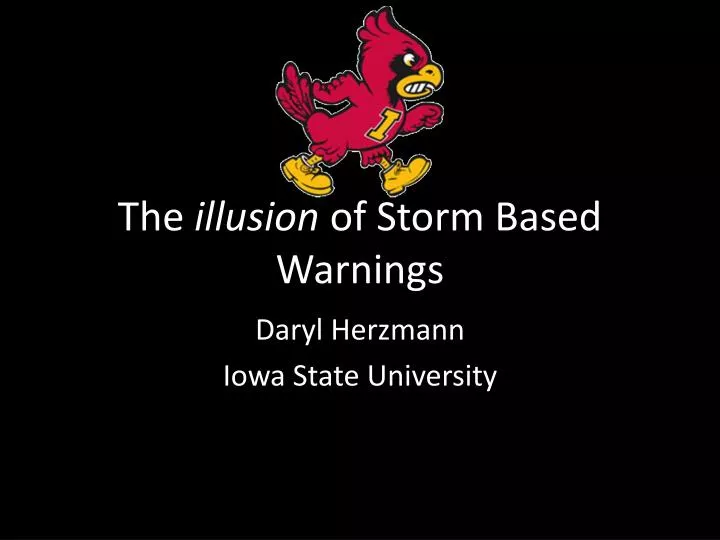 the illusion of storm based warnings